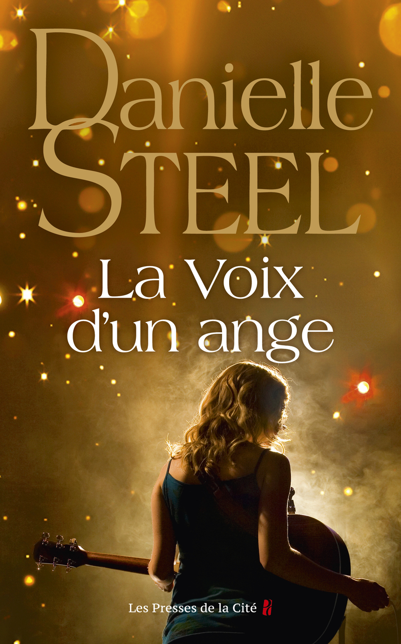 La Voix d'un ange - Danielle Steel - PRESSES CITE