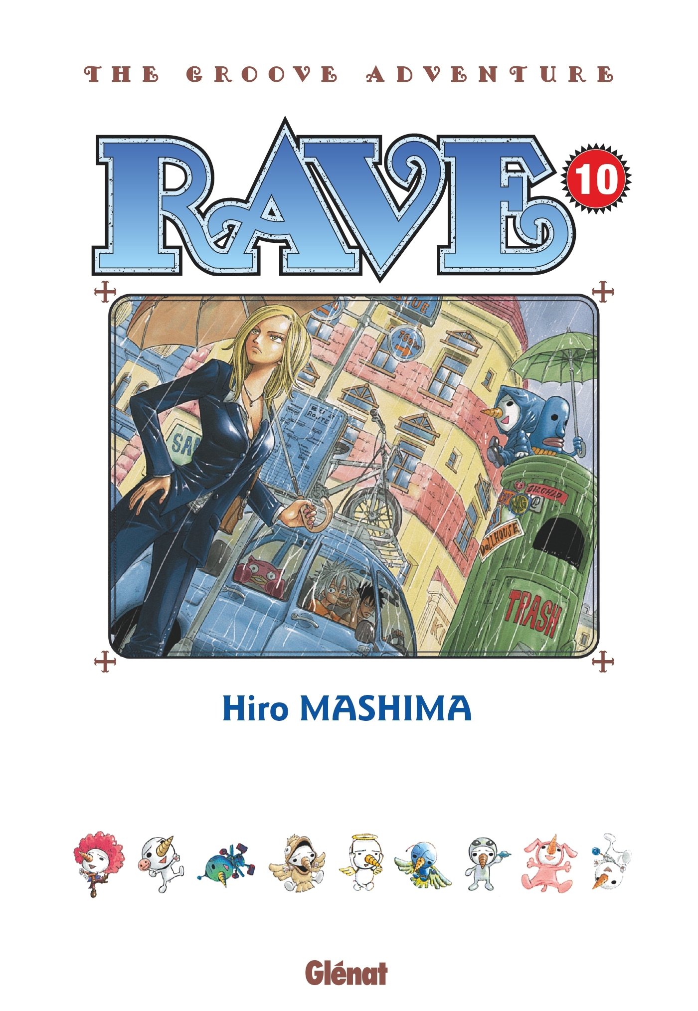Rave - Édition originale - Tome 10 - Hiro Mashima - GLENAT