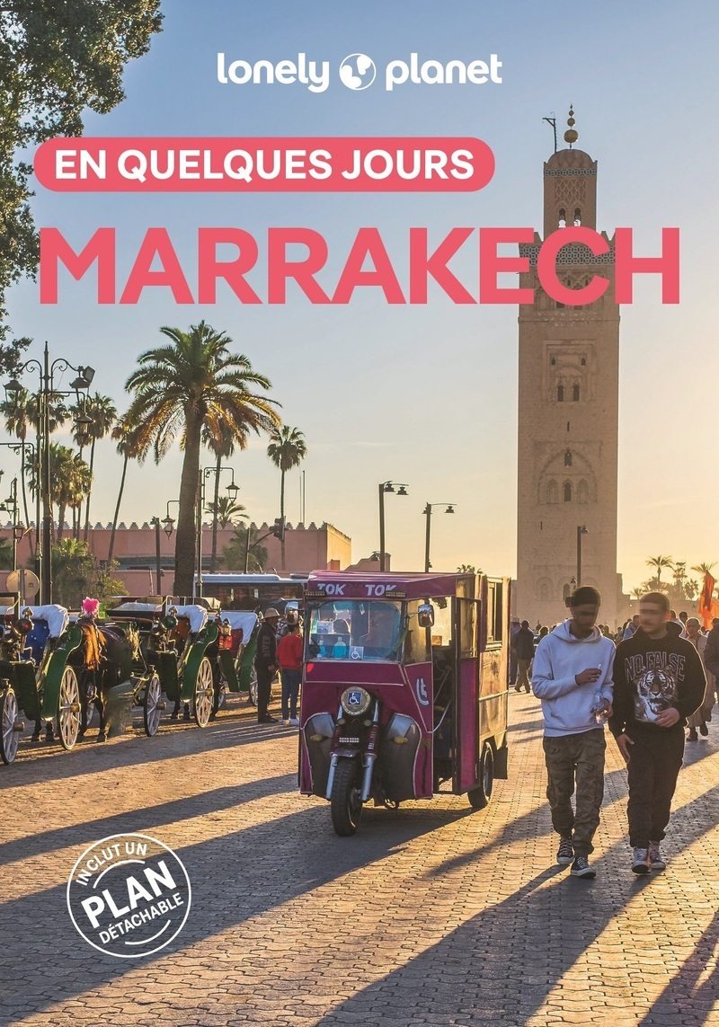 Marrakech En quelques jours 9ed -  Lonely Planet - LONELY PLANET