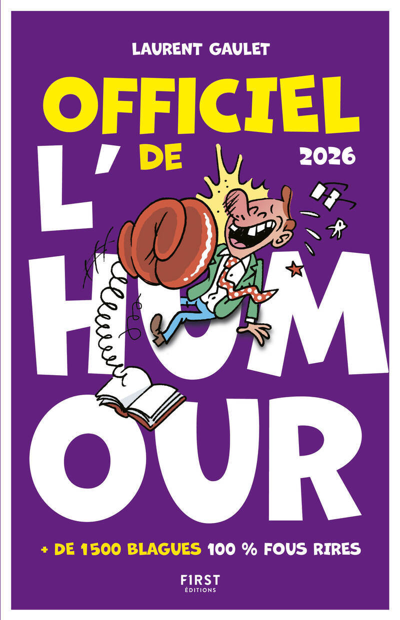 Officiel de l'Humour 2026 - Laurent Gaulet - FIRST