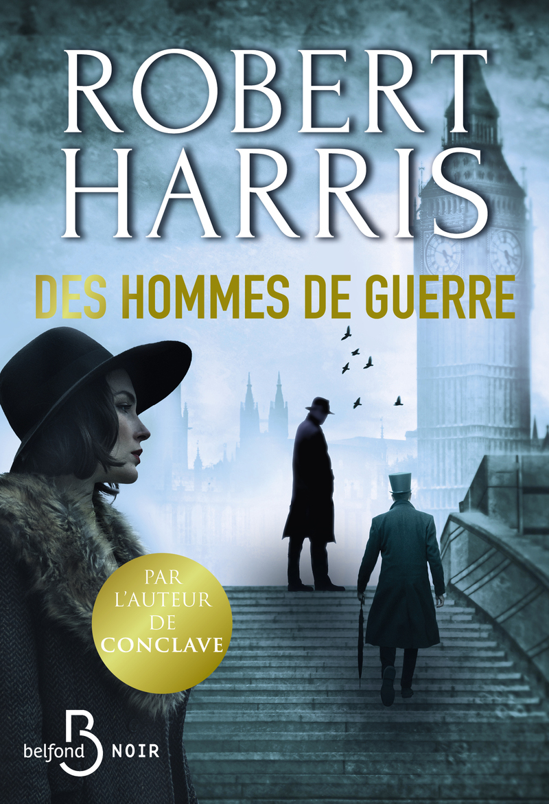 Des hommes de guerre - ROBERT HARRIS - BELFOND
