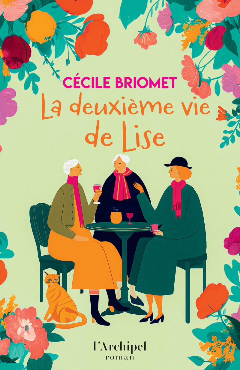 La deuxième vie de Lise - Cécile Briomet - ARCHIPEL