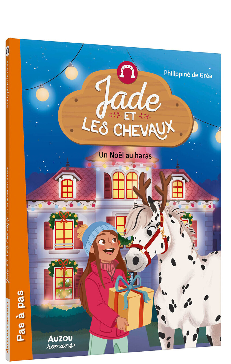 Jade et les chevaux - Tome 06 Un Noël au haras -  Philippine de Gréa - AUZOU