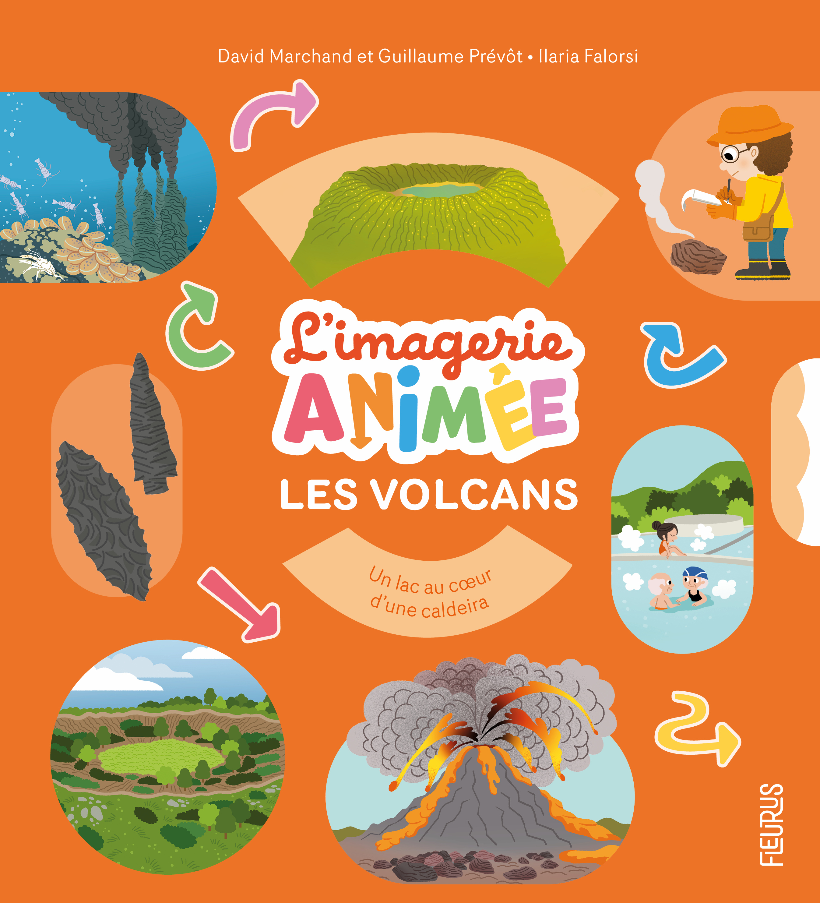 Les volcans - David Marchand, Guillaume Prévot - FLEURUS