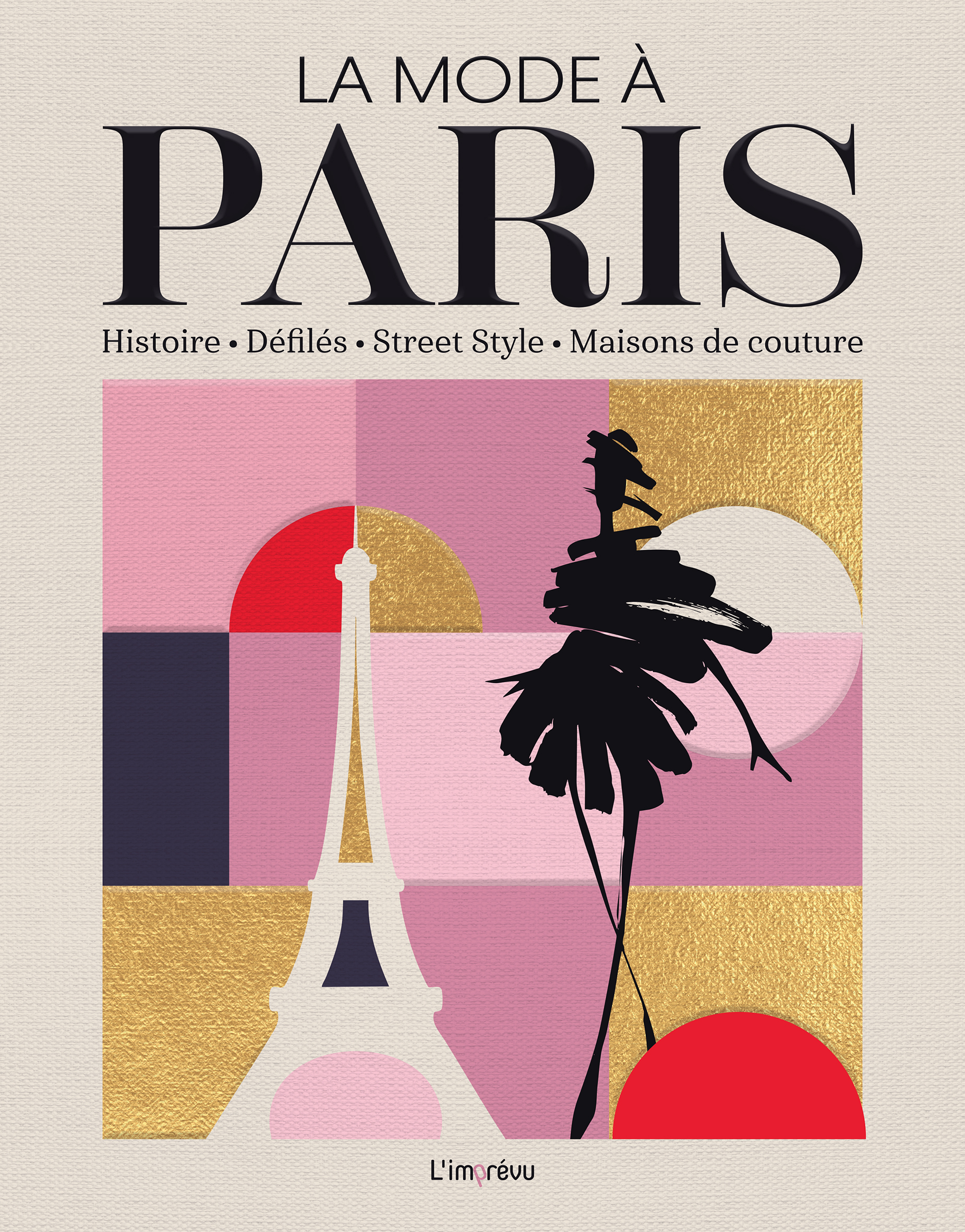 La mode à Paris - Pierre Toromanoff - L IMPREVU