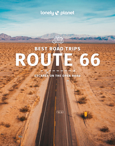 Route 66 Road Trips 3ed -anglais- -  Lonely planet eng - LONELY PLANET