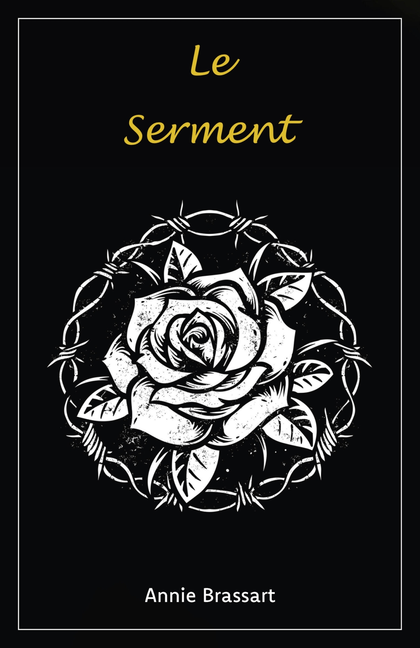 Le Serment - Annie Brassart - LIBRINOVA