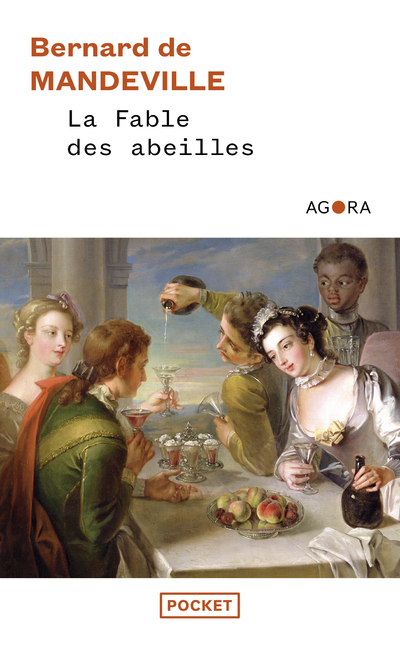 La Fable des abeilles - Bernard de Mandeville, Dany-Robert Dufour - POCKET