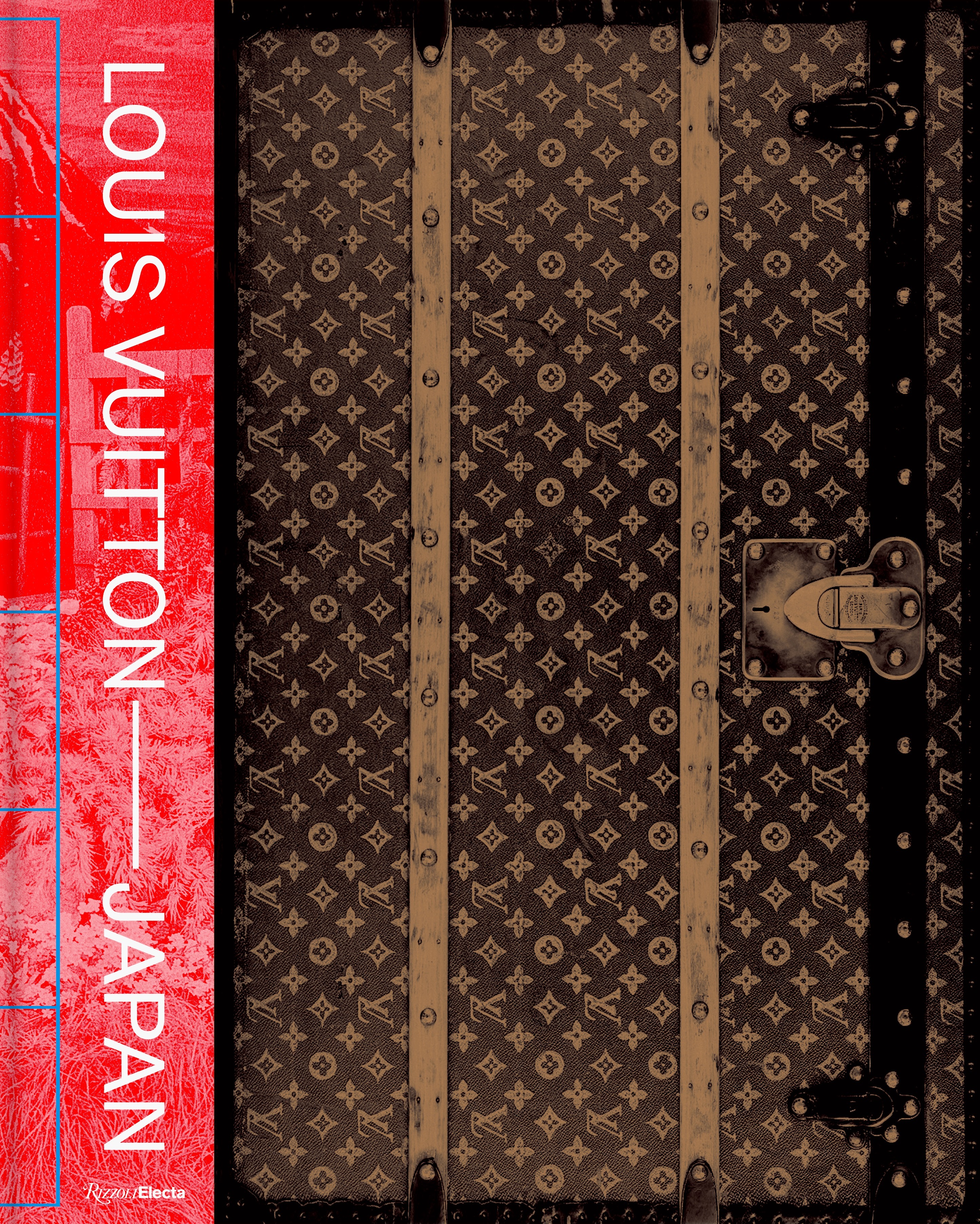 Louis Vuitton — Japon - Florence Müller, Pietro Beccari, Aurélie Samule, Ian Luna, Coline Manesse, Bleue-Marine Massard - RIZZOLI FR