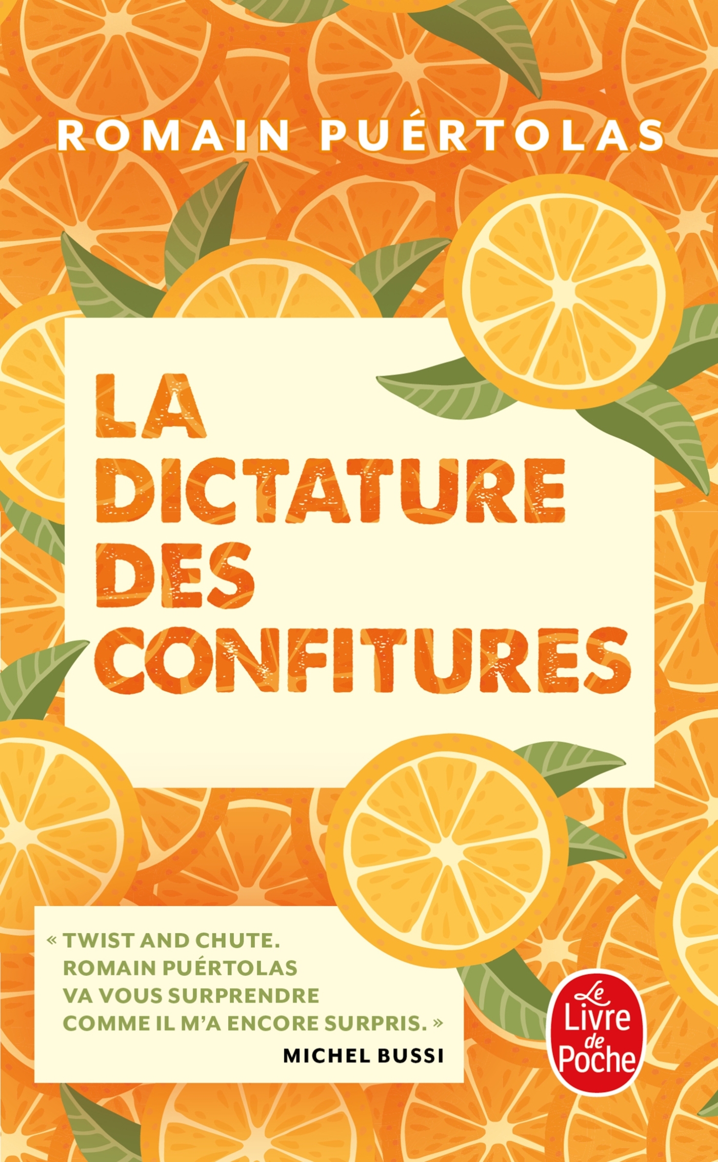 La Dictature des confitures - Romain PUÉRTOLAS - LGF