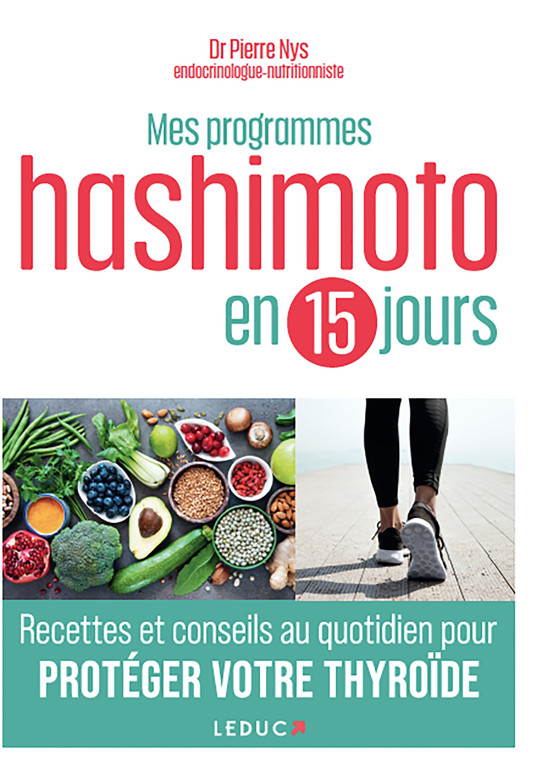 Mes programmes Hashimoto en 15 jours  - Dr Pierre Nys - LEDUC