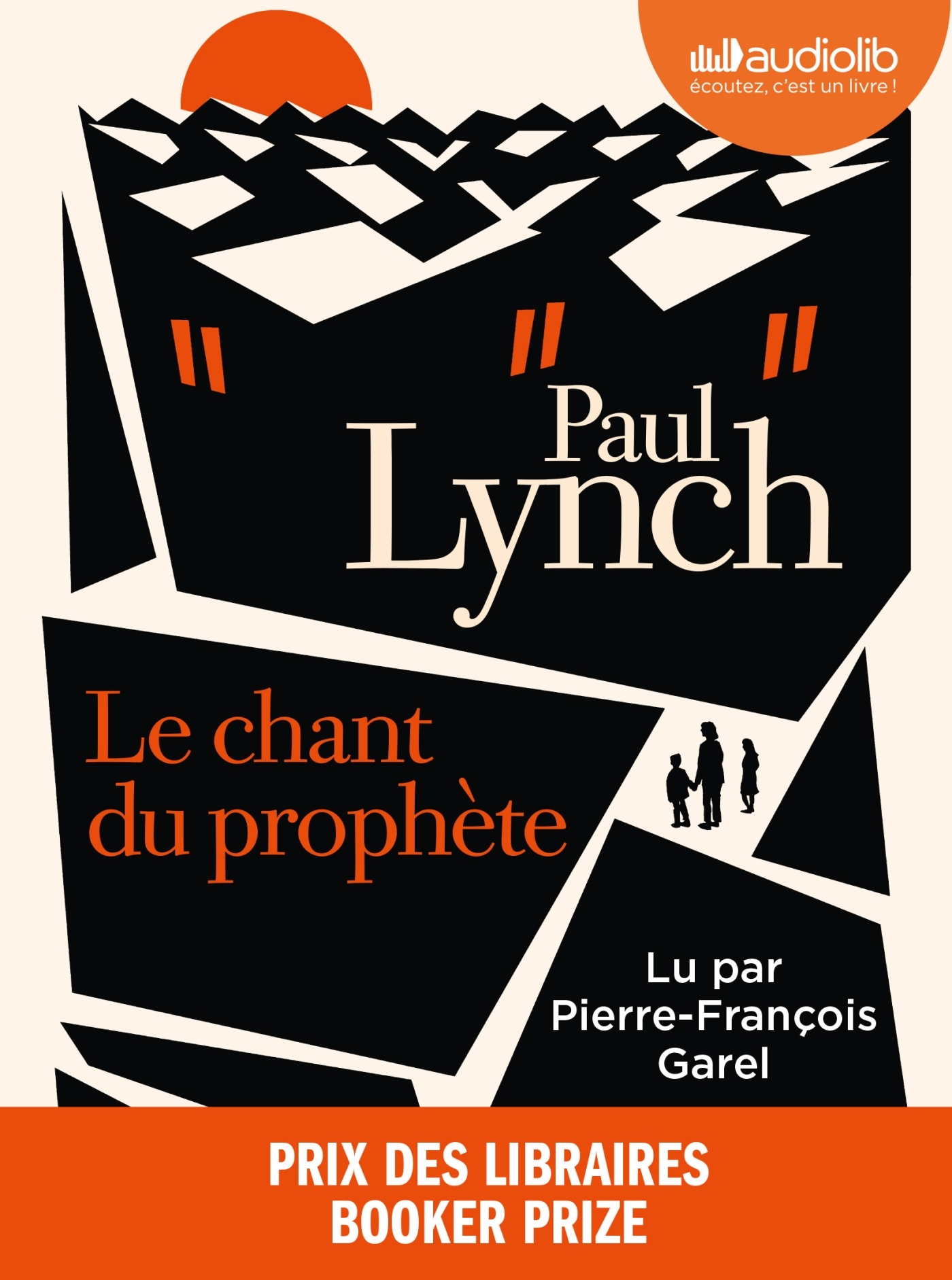 Le Chant du prophète - PAUL LYNCH, Pierre-François Garel - AUDIOLIB