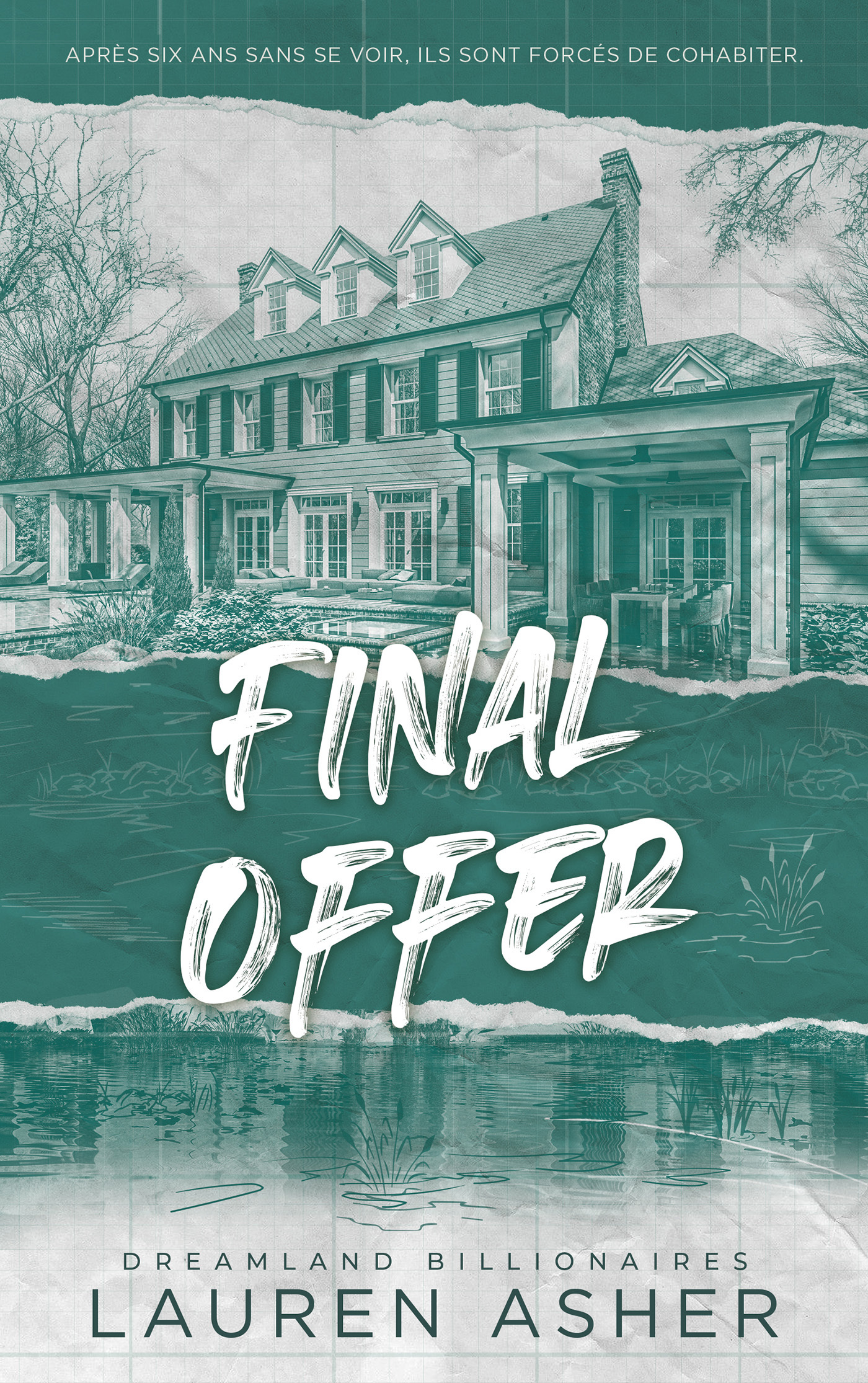 Final Offer - Dreamland Billionaires Tome 3 (Edition française) - Lauren Asher - HACHETTE HLAB