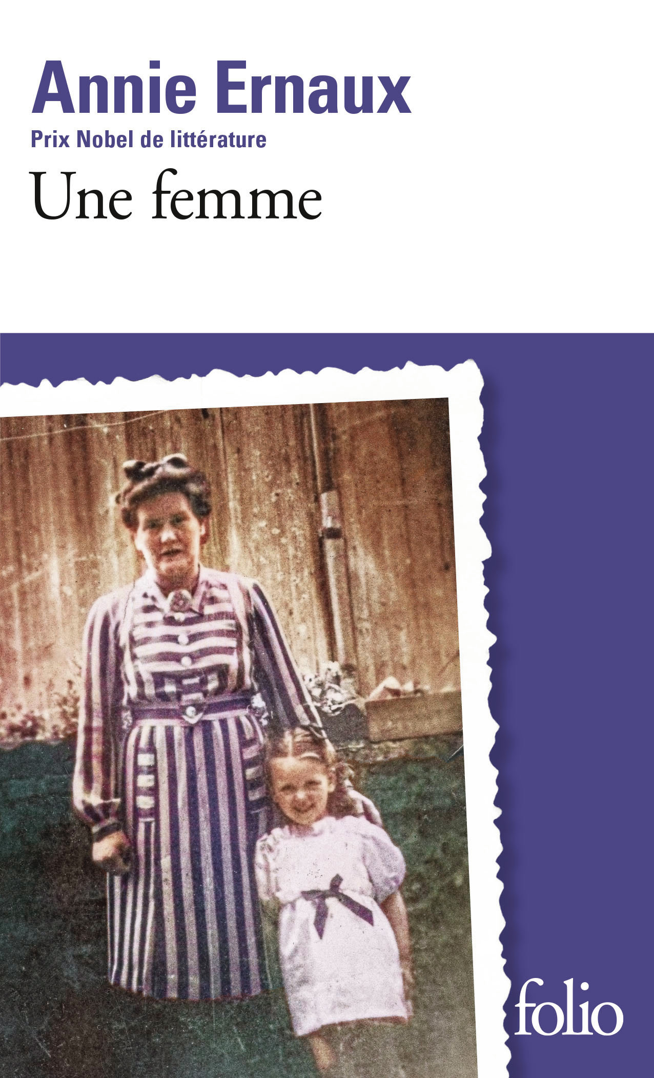 Une femme - Annie Ernaux - FOLIO