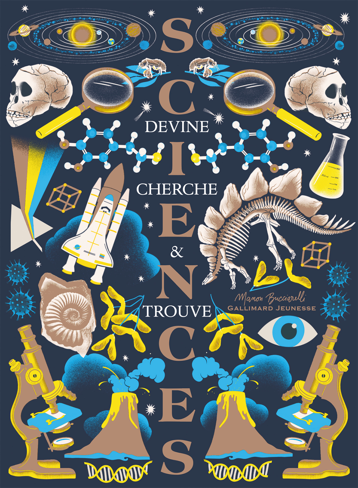 Devine Cherche et Trouve Sciences -  MANON BUCCIARELLI, Manon Bucciarelli - GALLIMARD JEUNE