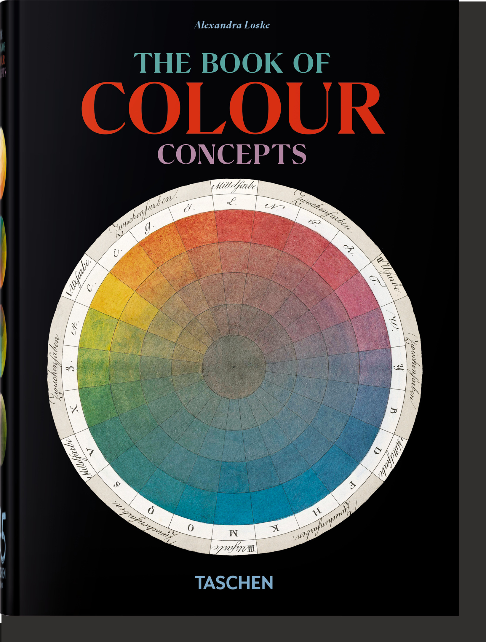 The Book of Colour Concepts. 45th Ed. - Alexandra Loske - TASCHEN