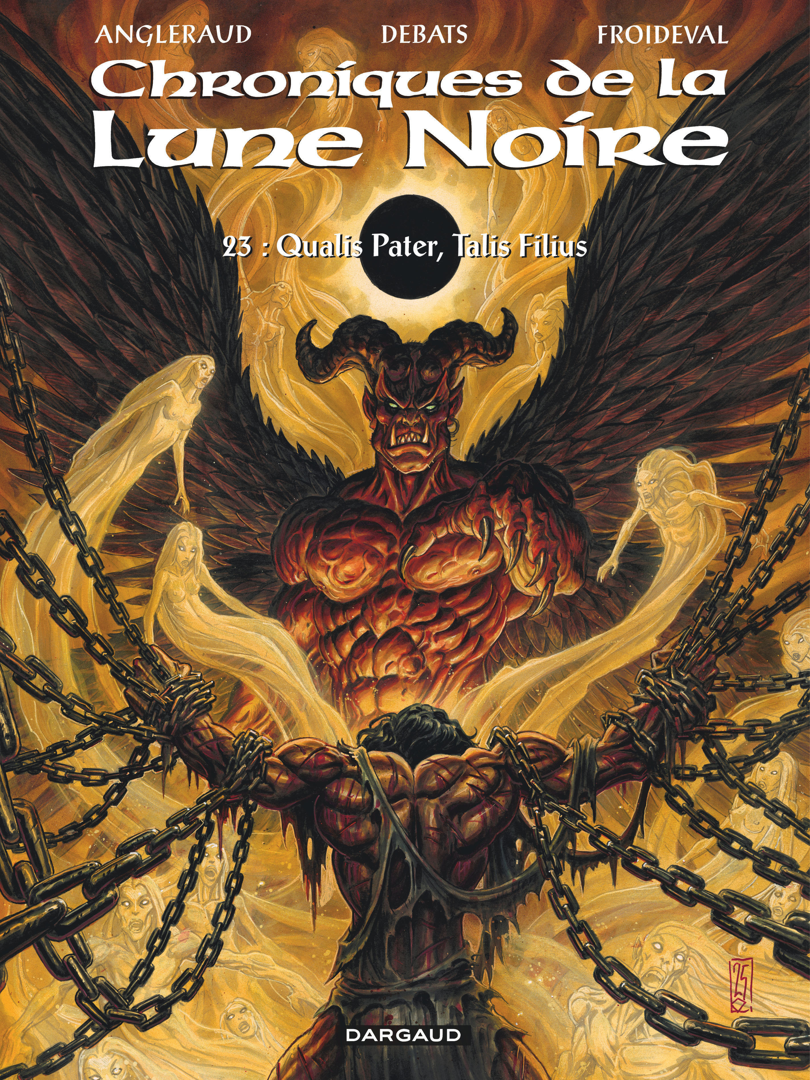 Les Chroniques de la Lune noire - Tome 23 - Qualis Pater, Talis Filius -  Froideval François - DARGAUD