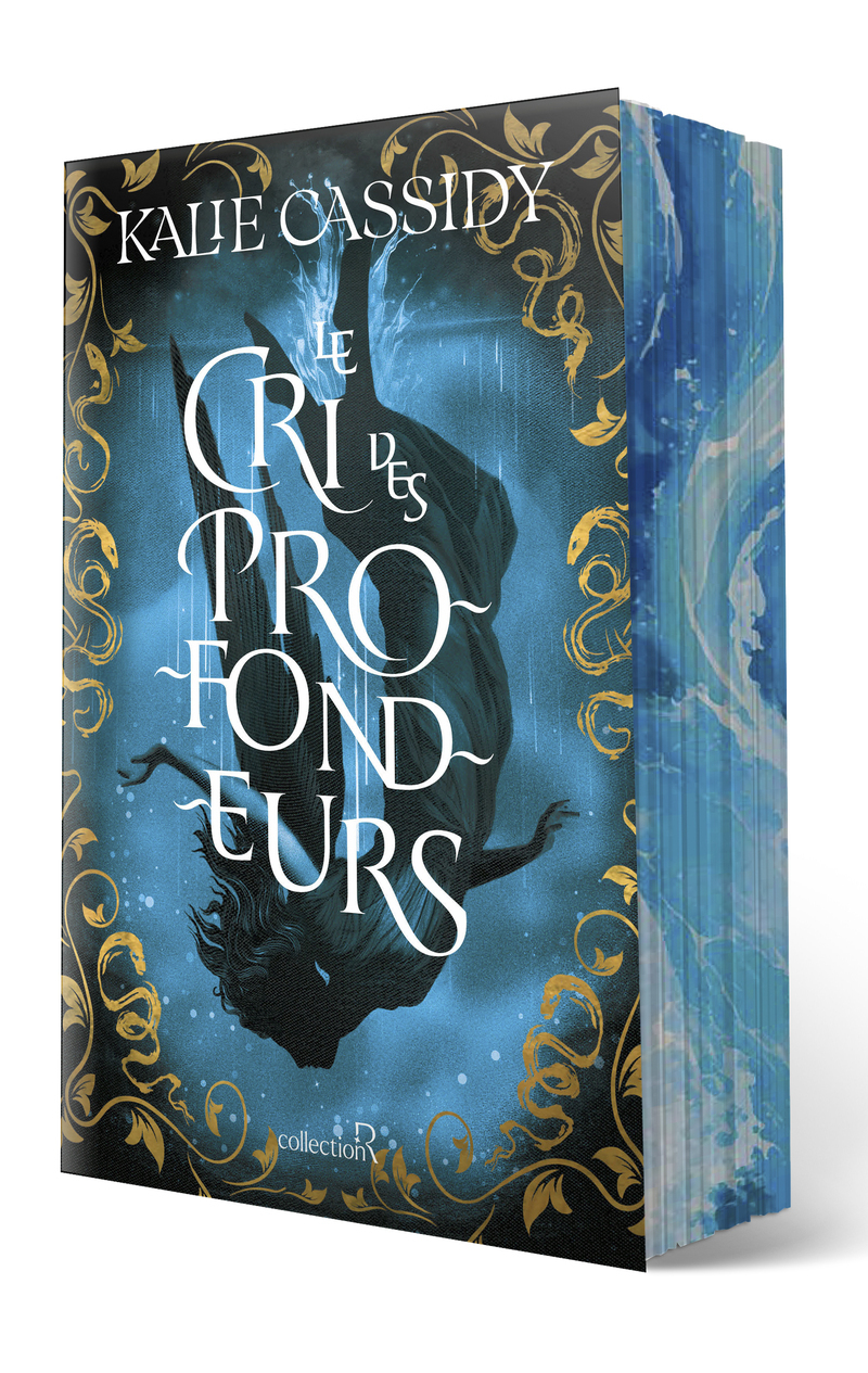 Le cri des profondeurs - Kalie CASSIDY - ROBERT LAFFONT