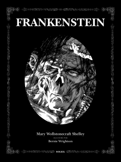 Frankenstein - Mary Wollstonecraft Shelley - SOLEIL