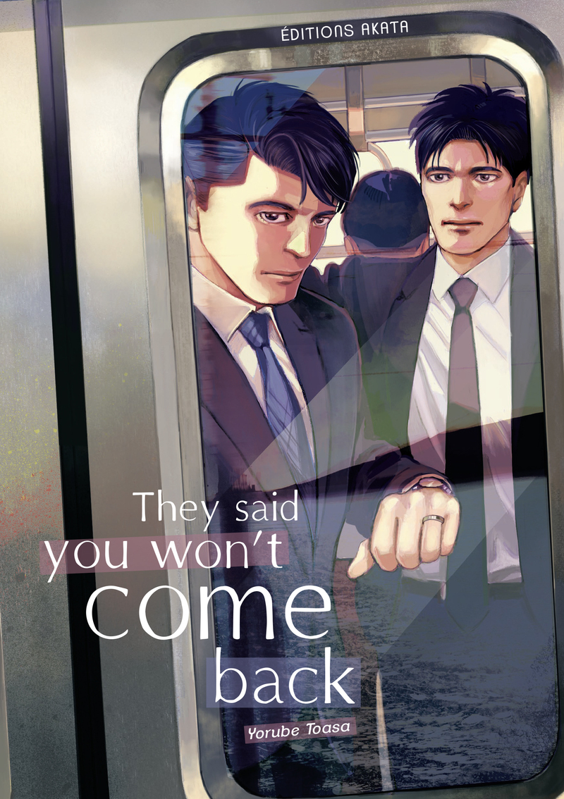 They said you won't come back (VF) - Yorube Toasa - AKATA