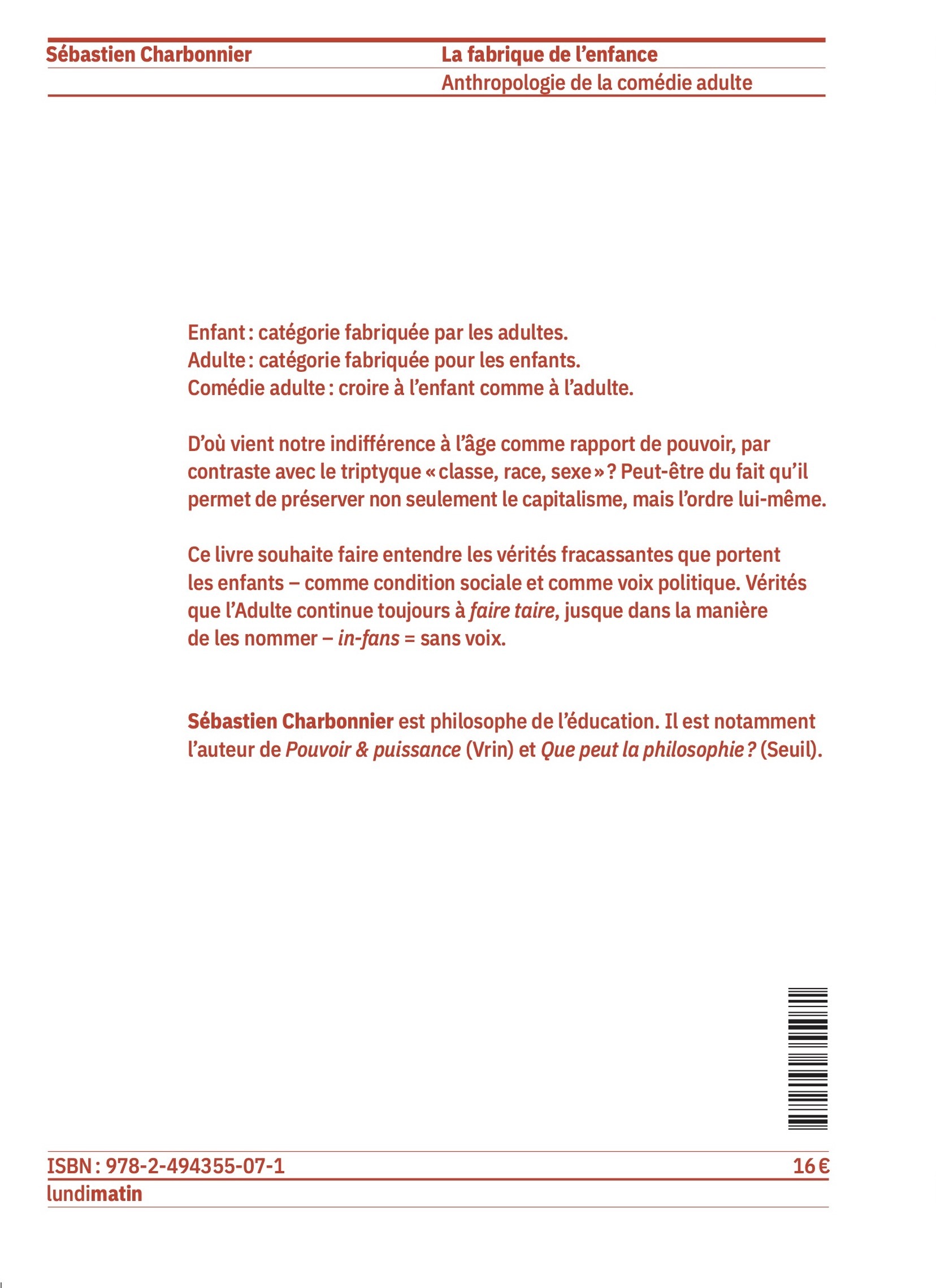 La fabrique de l'enfance - Sébastien Charbonnier, Nathalie Quintane - LUNDIMATIN