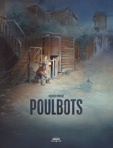 Poulbots - Patrick Prugne - MARGOT