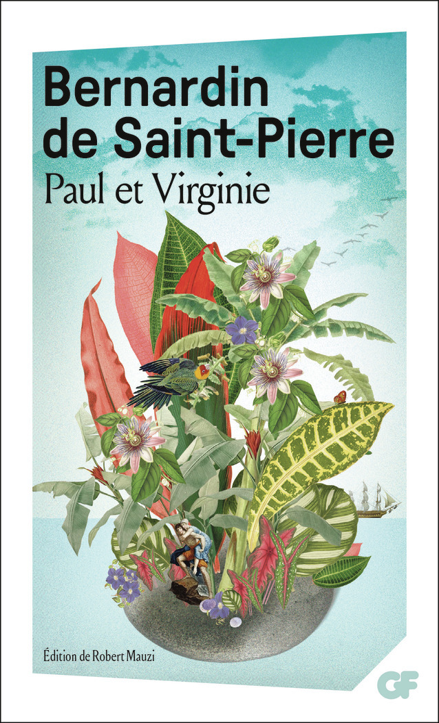 Paul et Virginie -  Bernardin de Saint-Pierre, Robert MAUZI - FLAMMARION