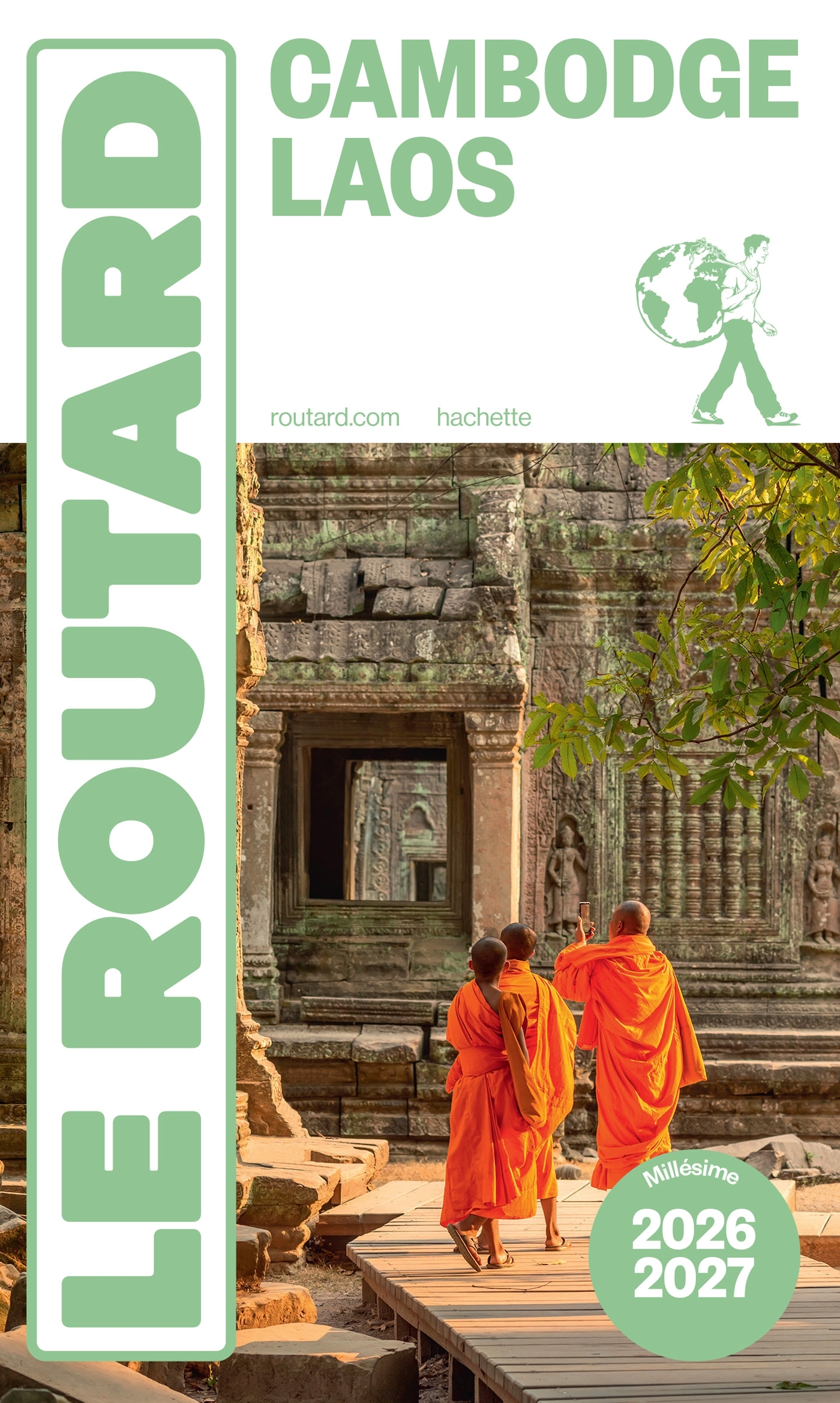Guide du Routard Cambodge, Laos 2026/27 -   - HACHETTE TOURI