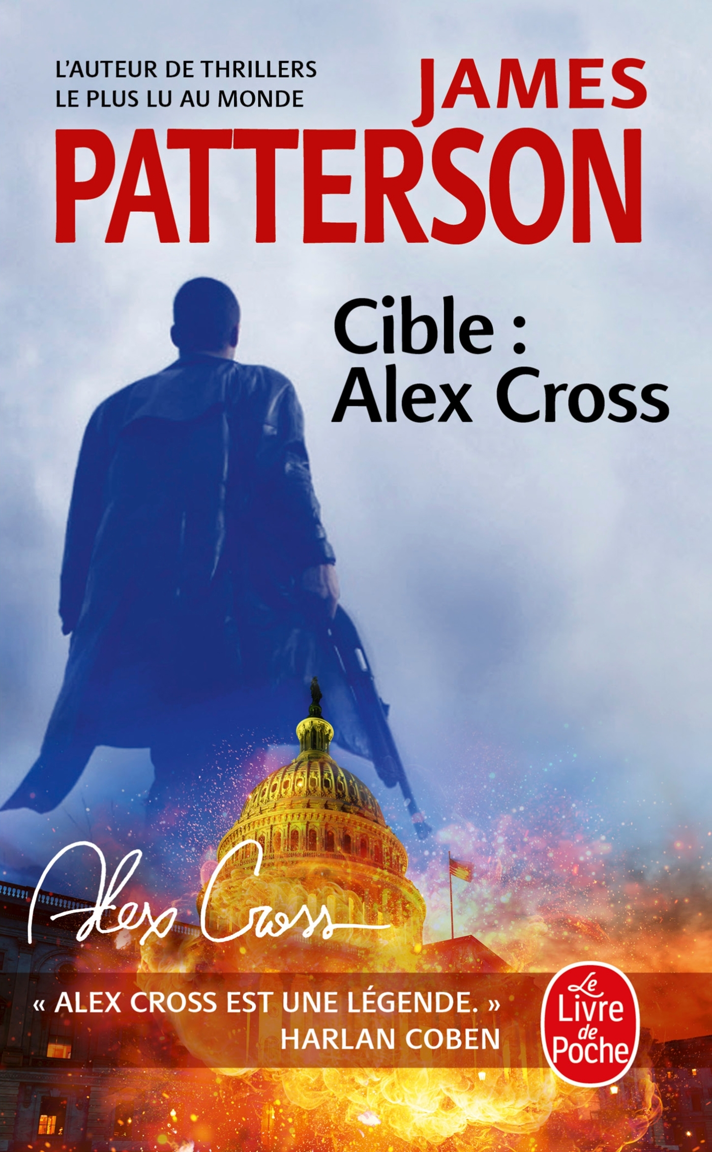 Cible : Alex Cross - James Patterson - LGF