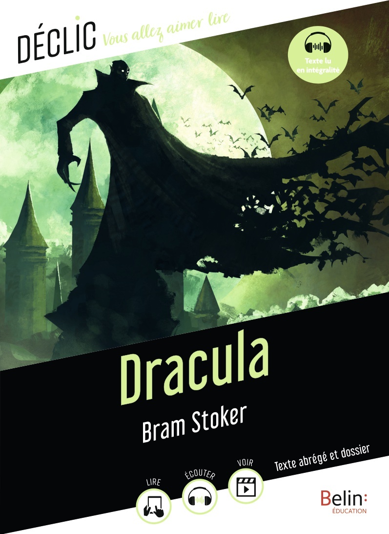 Dracula - Camille Page, Bram Stoker, Deborah Lepoder - BELIN EDUCATION
