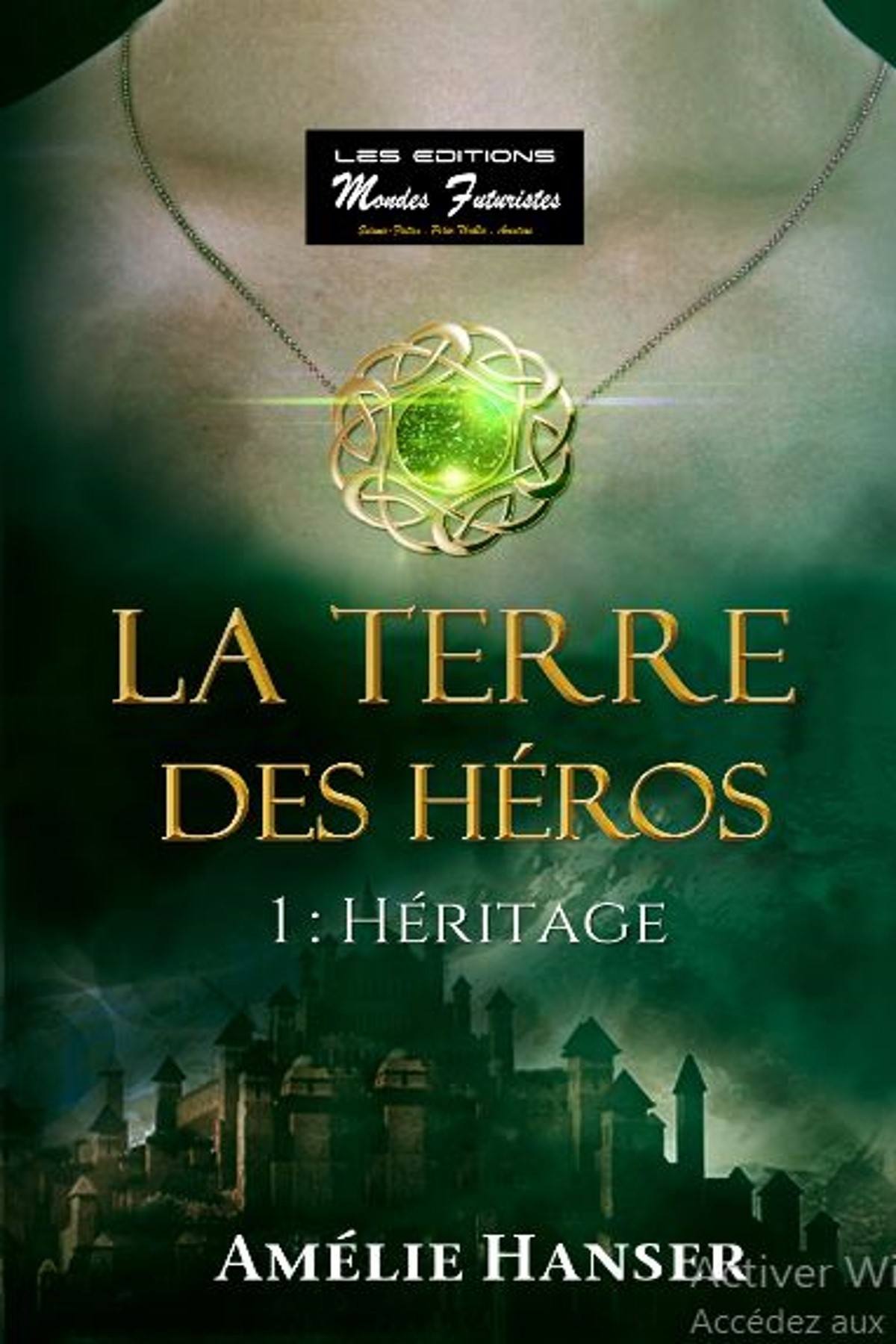 Héritage - roman de science-fiction - Amélie Hanser - MONDES FUTURIST