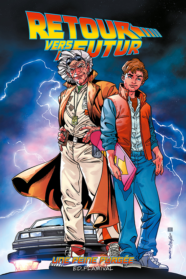 Retour vers le futur - Une peine purgée - John Barber, BOB GALE - FLAMIVAL