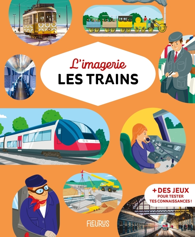 L'imagerie - Les trains - Marie-Laure Bouet, Philippe Simon - FLEURUS