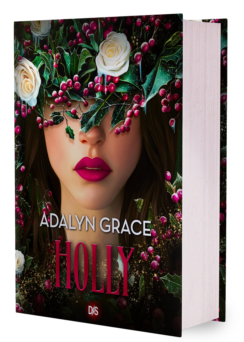 Belladonna - Tome 3.5 Holly (relié) - Adalyn Grace - DS DE SAXUS