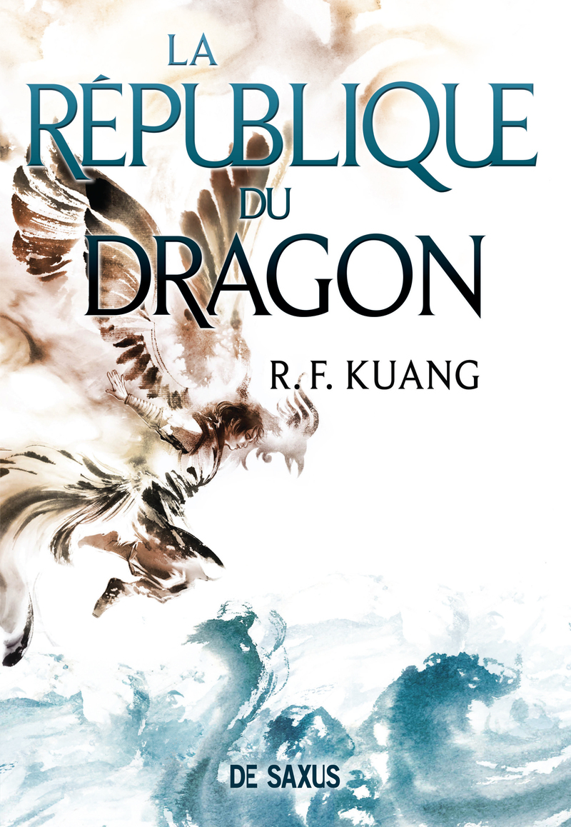 La Guerre du pavot - Livre 02 La République du Dragon (broché) - Rebecca F. Kuang - DE SAXUS