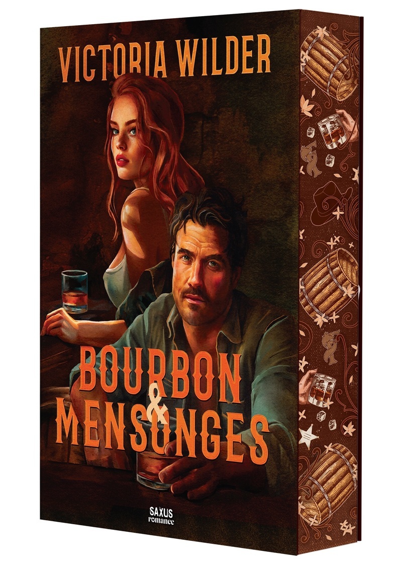 Bourbon & Mensonges (broché) - Victoria Wilder - DE SAXUS