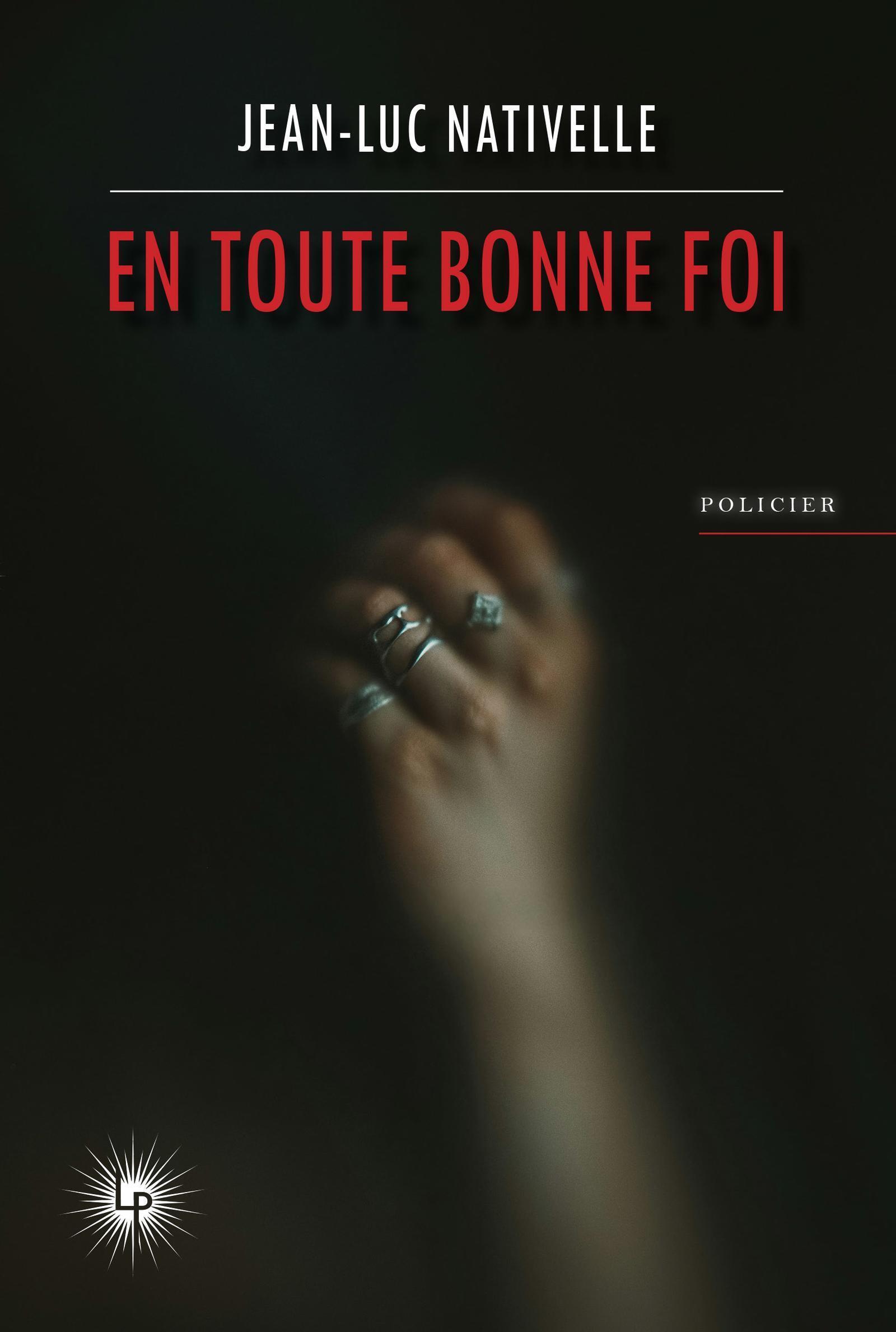 En toute bonne foi - Jean-Luc Nativelle - PERSEIDES