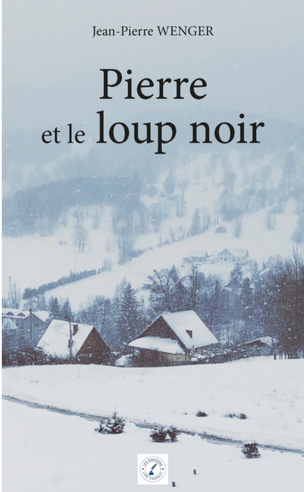 Pierre et le loup noir - Jean-Pierre Wenger - LIRE COURAUT