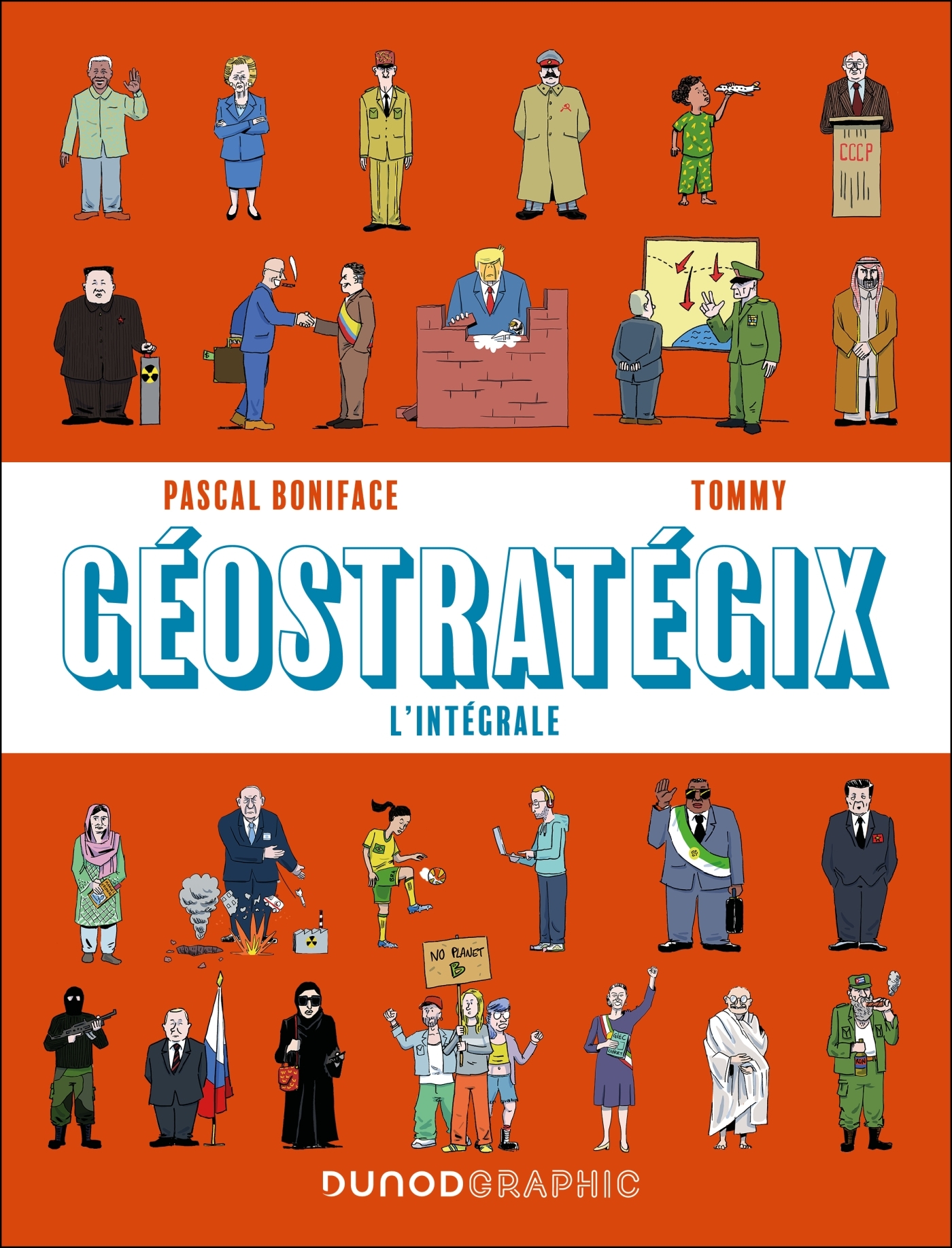 Géostratégix : L'intégrale - Pascal Boniface,  Tommy - DUNOD