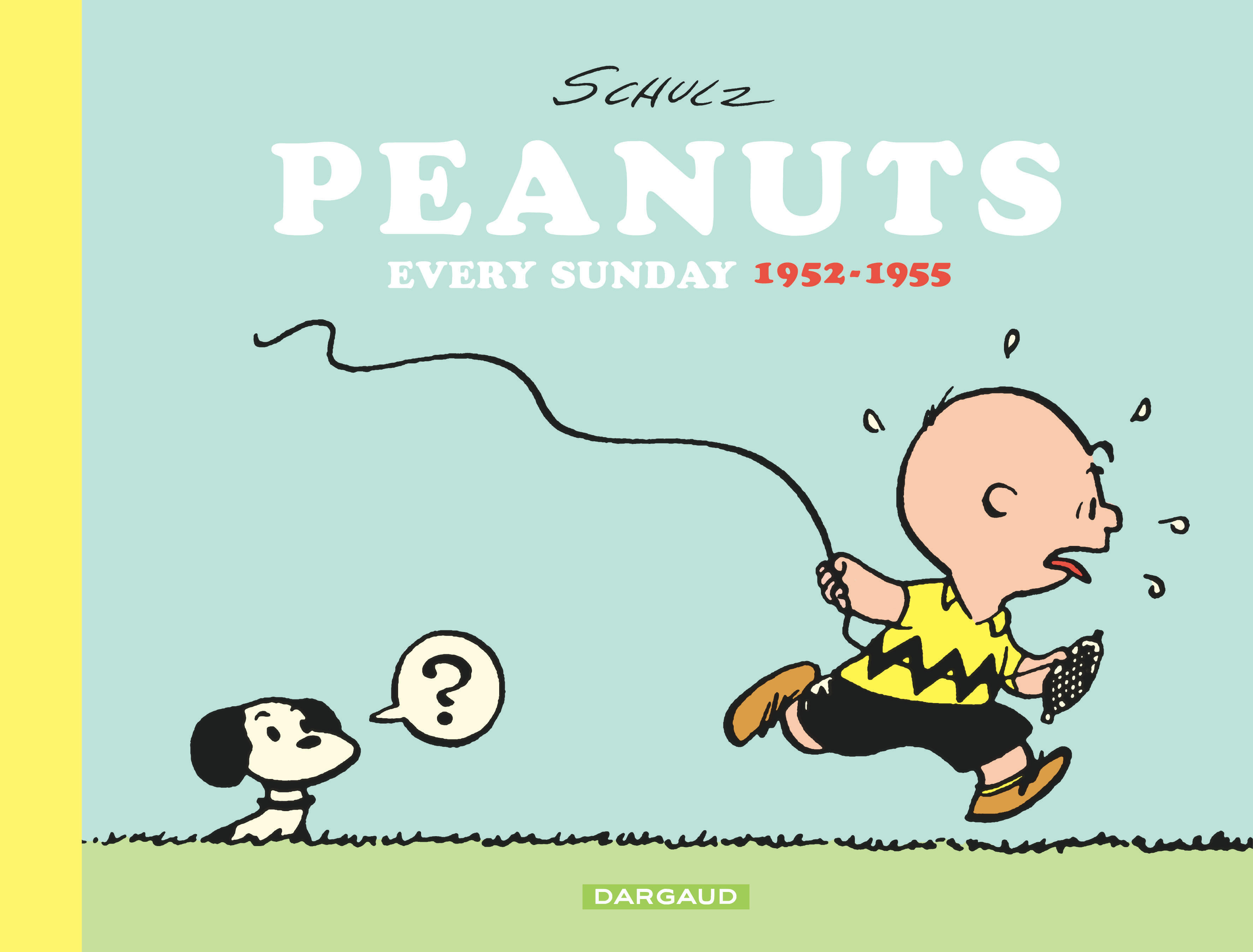 Peanuts Every Sunday -  SCHULZ CHARLES - DARGAUD