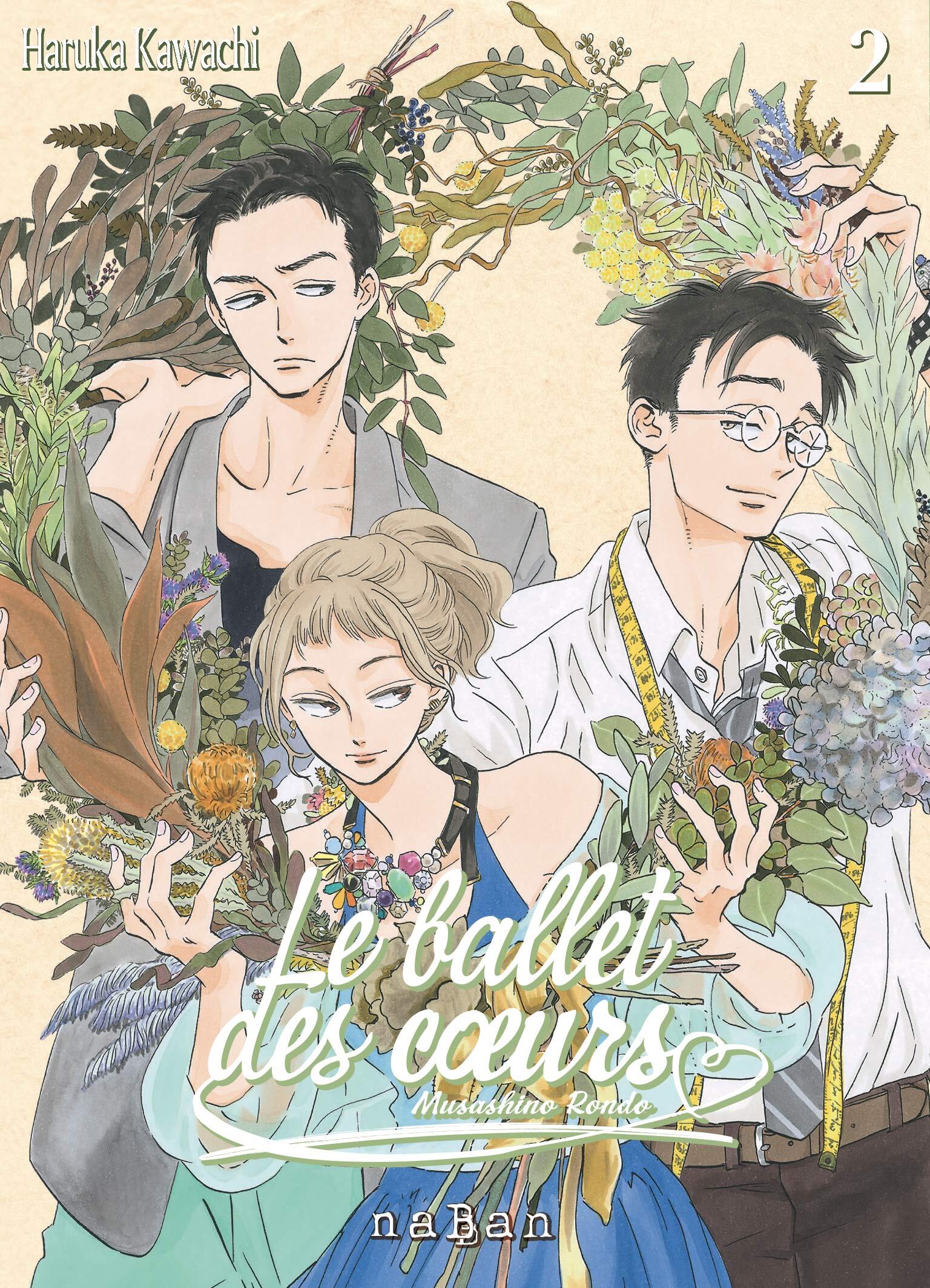 Le ballet des coeurs - Tome 02 - Haruka Kawachi - NABAN