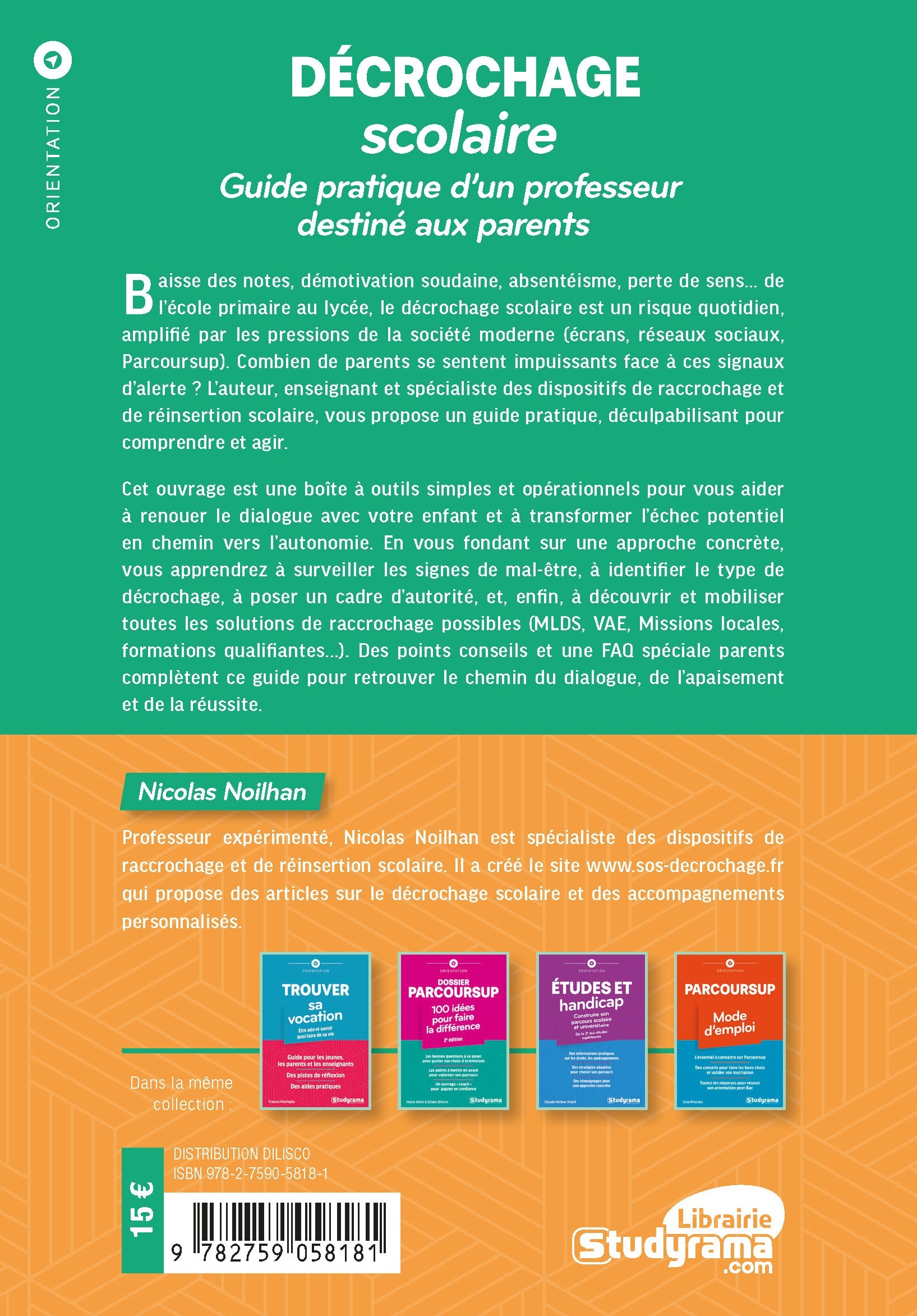 Décrochage scolaire : guide pratique d'un professeur destiné aux parents - Nicolas Noilhan - STUDYRAMA