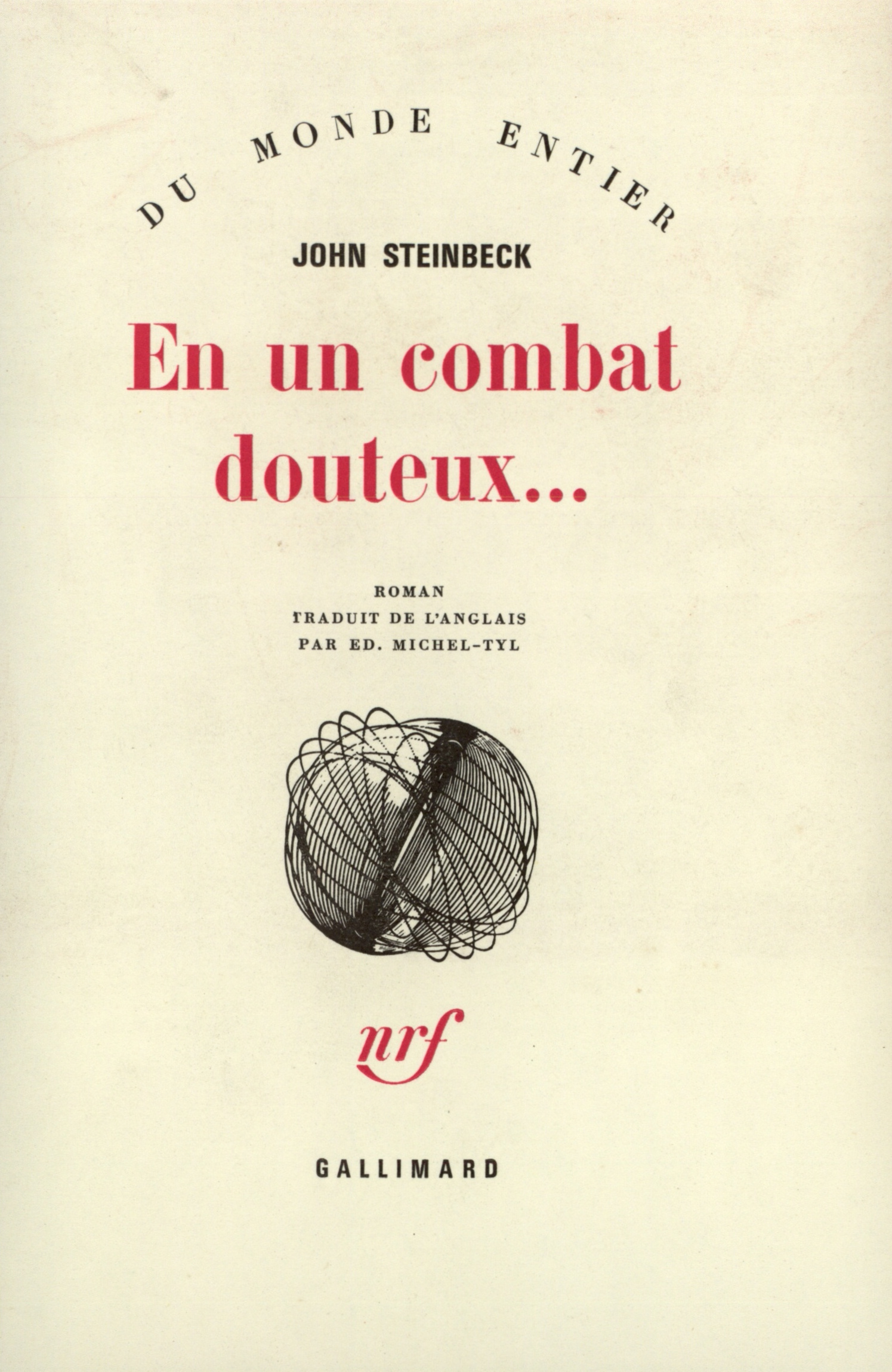 En un combat douteux... - John Steinbeck - GALLIMARD