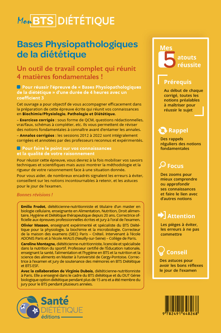 Bases physiopathologiques de la diététique -  FREDOT EMILIE, Émilie FREDOT, Olivier MASSON, Caroline Montagne, Virginie Dubois - SANTE DIETETIQU