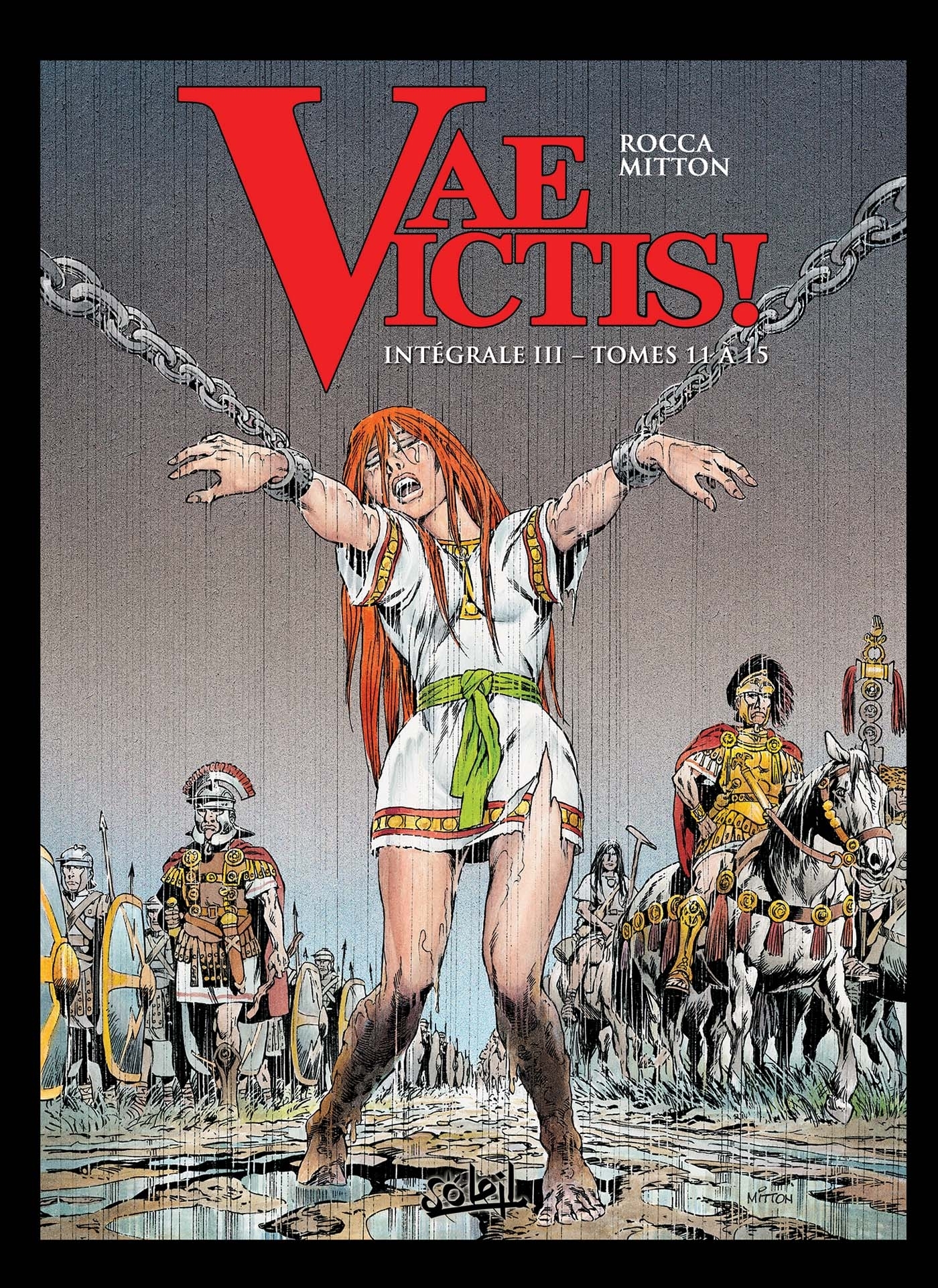 Vae Victis ! - Intégrale T11 à T15 - Simon Rocca - SOLEIL