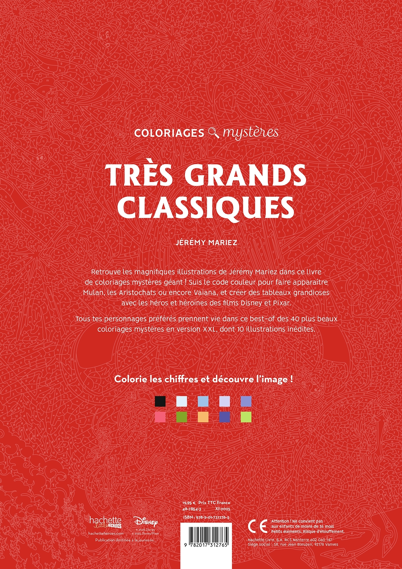 Coloriages mystères Disney - Très grands classiques -  - HACHETTE HEROES