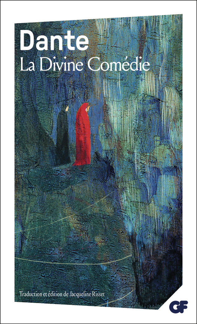 La Divine Comédie -  Dante, Jacqueline Risset - FLAMMARION