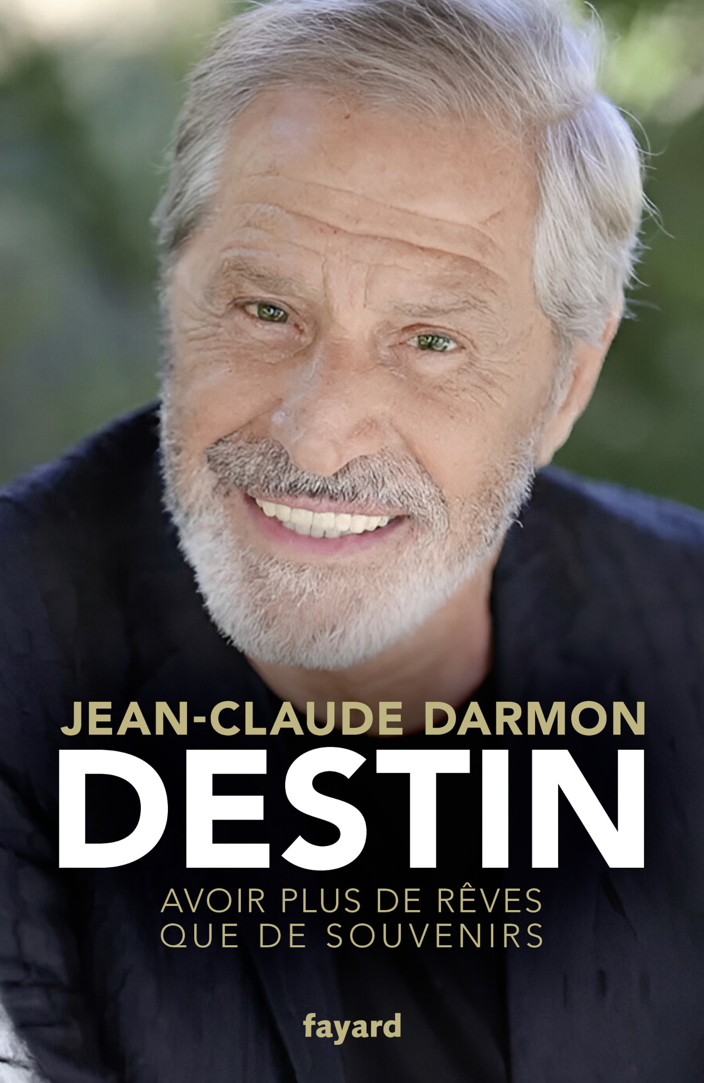 Destin - Jean-Claude Darmon - FAYARD