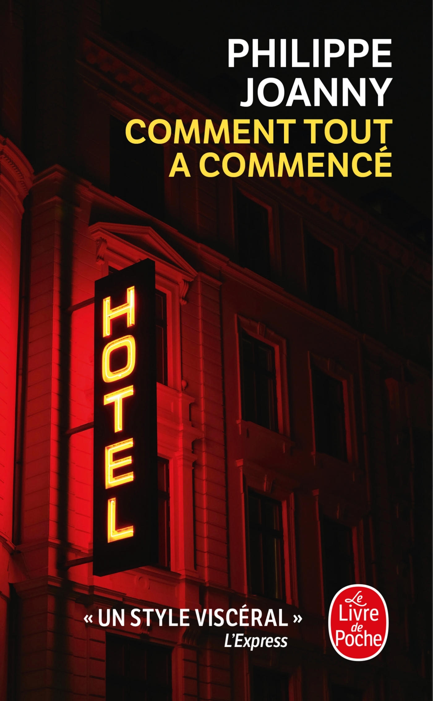 Comment tout a commencé - Philippe Joanny - LGF