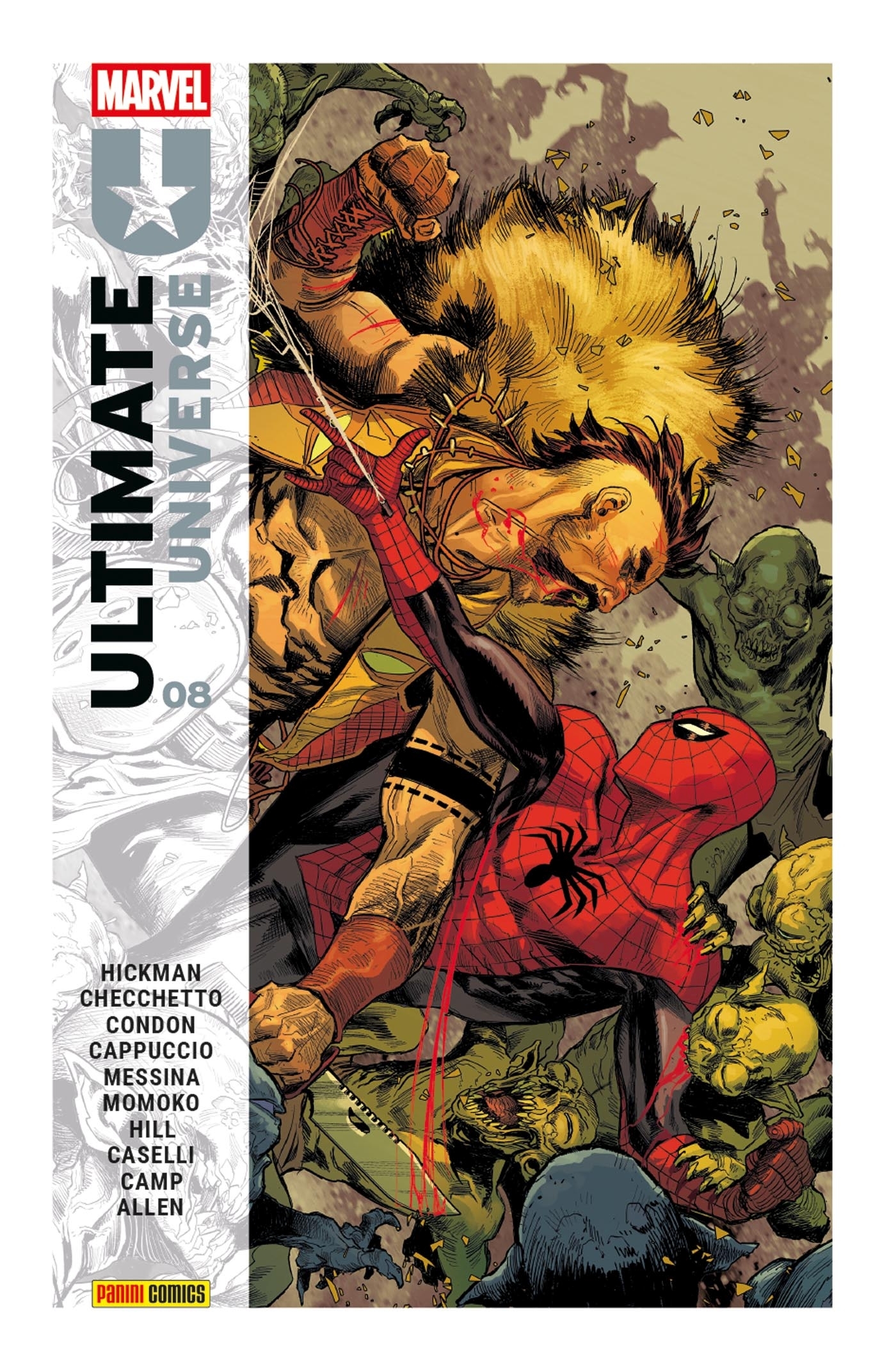 Ultimate Universe N°08 - Chris Condon, Jonathan Hickman, Deniz Camp - PANINI